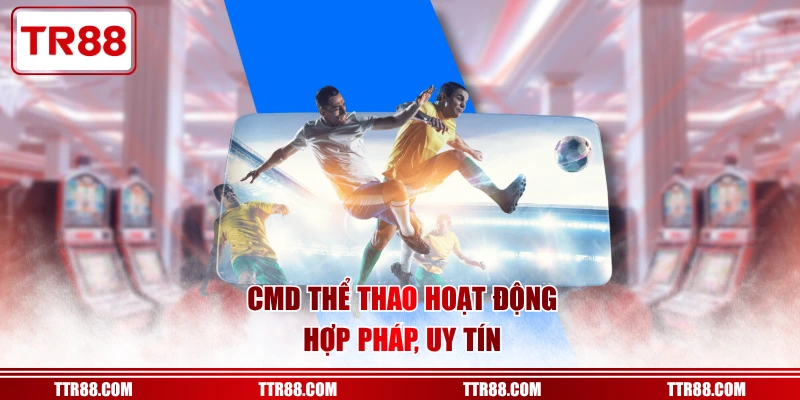 Hướng dẫn đăng ký và chơi CMD thể thao tại TR88